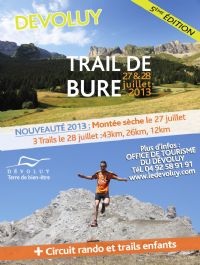 Trail de Bure. Du 27 au 28 juillet 2013 à Saint Etienne en Dévoluy. Hautes-Alpes. 